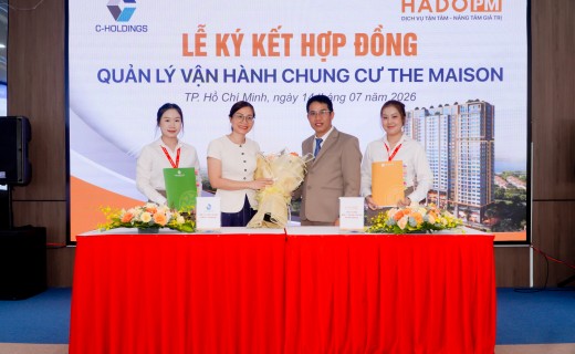 Hợp Tác Chiến Lược C-Holdings & HaDo PM: Nâng Tầm Trải Nghiệm Sống Tại The Maison